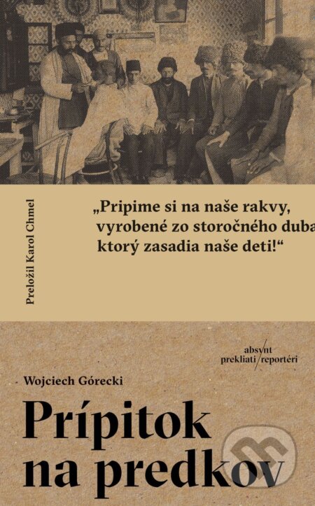 E-kniha: Prípitok na predkov (Wojciech Górecki). Absynt, 2026 E-kniha: Prípitok na predkov (Wojciech Górecki). Absynt, 2026