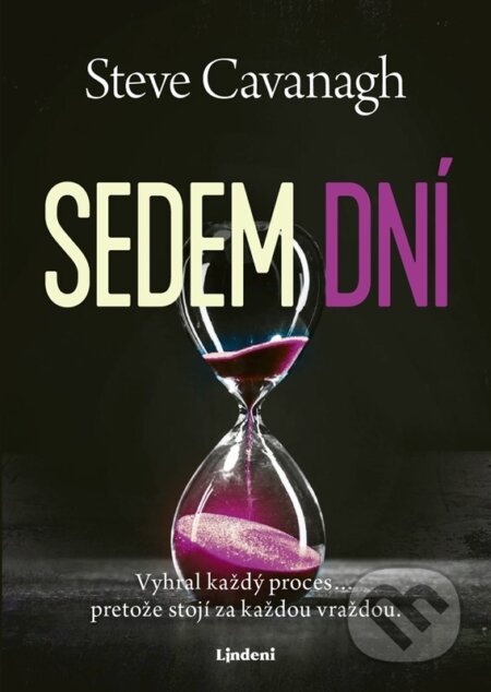 E-kniha: Sedem dní (Steve Cavanagh). Lindeni, 2026 E-kniha: Sedem dní (Steve Cavanagh). Lindeni, 2026