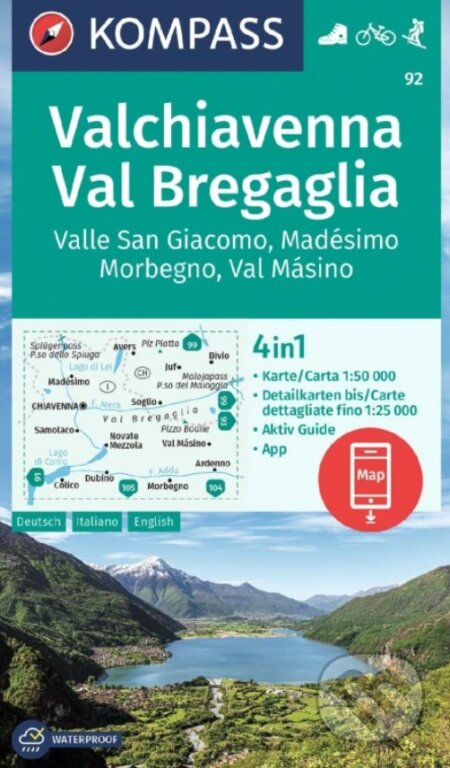 92 Chiavenna, Val Bregaglia 1: 50 000 (Kompass). Kompass, 2023 92 Chiavenna, Val Bregaglia 1: 50 000 (Kompass). Kompass, 2023