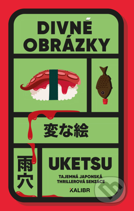 E-kniha: Divné obrázky (Uketsu). Kalibr, 2026 E-kniha: Divné obrázky (Uketsu). Kalibr, 2026