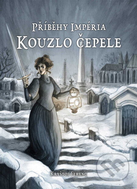 Kniha: Příběhy Impéria: Kouzlo čepele (Kryštof Ferenc). Mytago, 2026 Kniha: Příběhy Impéria: Kouzlo čepele (Kryštof Ferenc). Mytago, 2026