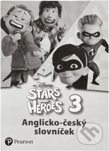Kniha: My Disney Stars and Heroes Level 3 Anglicko-český slovníček (Bohemian Ventures). Bohemian Ventures Kniha: My Disney Stars and Heroes Level 3 Anglicko-český slovníček (Bohemian Ventures). Bohemian Ventures