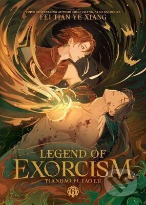 Kniha: Legend of Exorcism: Tianbao Fuyao Lu (Novel) Vol. 6 (Fei Tian Ye Xiang). Seven Seas, 2026 Kniha: Legend of Exorcism: Tianbao Fuyao Lu (Novel) Vol. 6 (Fei Tian Ye Xiang). Seven Seas, 2026