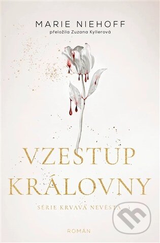 Kniha: Vzestup královny (Marie Niehoff). Red, 2026 Kniha: Vzestup královny (Marie Niehoff). Red, 2026