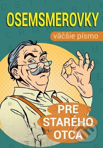 Kniha: Osemsmerovky pre starého otca (Bookmedia). Bookmedia, 2026 Kniha: Osemsmerovky pre starého otca (Bookmedia). Bookmedia, 2026