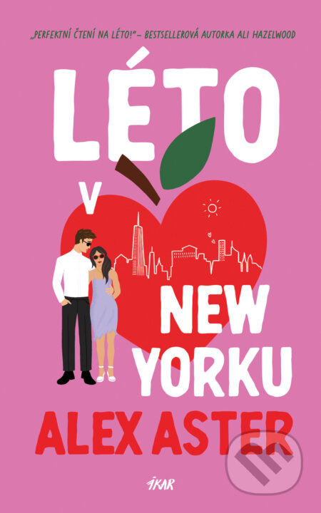 E-kniha: Léto v New Yorku (Alex Aster). Ikar CZ, 2026 E-kniha: Léto v New Yorku (Alex Aster). Ikar CZ, 2026