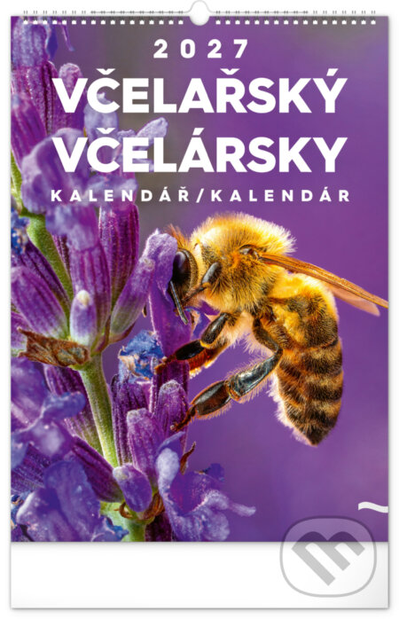 NOTIQUE Nástěnný kalendář Včelařský / Včelársky 2027 (Notique). Notique, 2026 NOTIQUE Nástěnný kalendář Včelařský / Včelársky 2027 (Notique). Notique, 2026