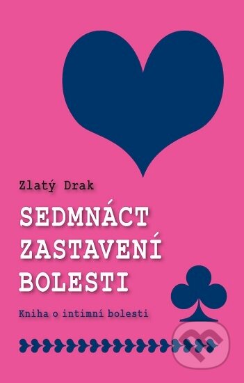 Kniha: Sedmnáct zastavení bolesti (Roman Mlejnek (Zlatý Drak)). Roman Mlejnek, 2026 Kniha: Sedmnáct zastavení bolesti (Roman Mlejnek (Zlatý Drak)). Roman Mlejnek, 2026