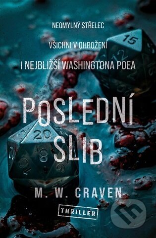 Kniha: Poslední slib (M. W. Craven). Vendeta, 2026 Kniha: Poslední slib (M. W. Craven). Vendeta, 2026