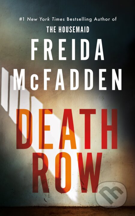 Kniha: Death Row (Freida McFadden). Sourcebooks, 2026 Kniha: Death Row (Freida McFadden). Sourcebooks, 2026