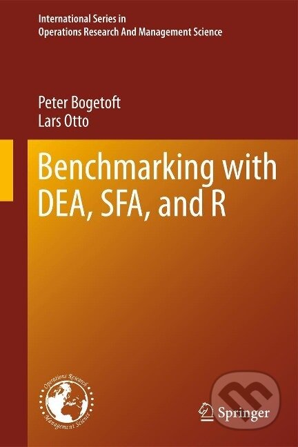 Kniha: Benchmarking with DEA, SFA, and R (Peter Bogetoft). , 2010 Kniha: Benchmarking with DEA, SFA, and R (Peter Bogetoft). , 2010