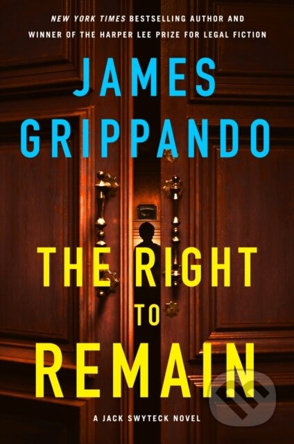 Kniha: The Right to Remain (James Grippando). HarperCollins, 2026 Kniha: The Right to Remain (James Grippando). HarperCollins, 2026