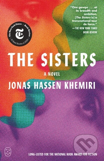 Kniha: Sisters (Jonas Hassen Khemiri). Picador, 2026 Kniha: Sisters (Jonas Hassen Khemiri). Picador, 2026