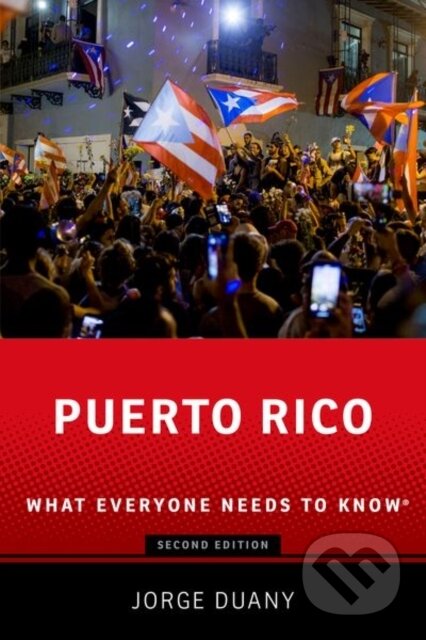 Kniha: Puerto Rico (Jorge Duany). Oxford University Press, 2025 Kniha: Puerto Rico (Jorge Duany). Oxford University Press, 2025