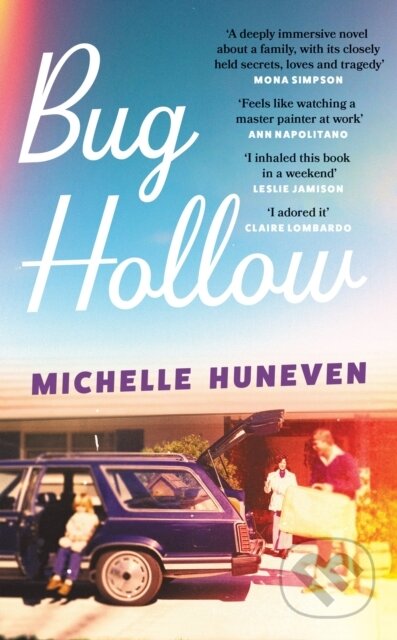 Kniha: Bug Hollow (Michelle Huneven). Weidenfeld and Nicolson, 2026 Kniha: Bug Hollow (Michelle Huneven). Weidenfeld and Nicolson, 2026