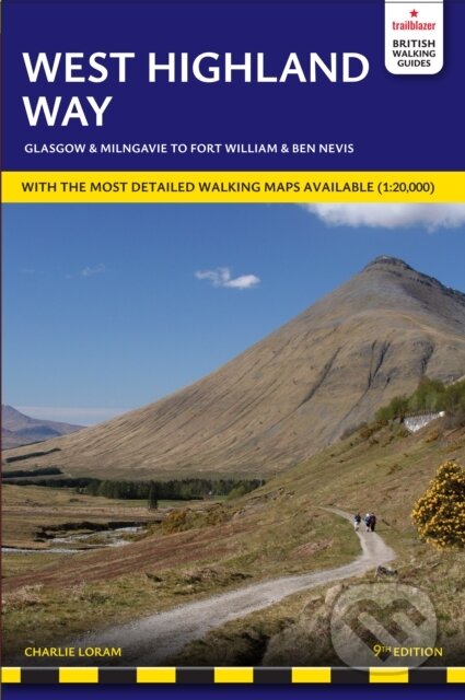 Kniha: West Highland Way Trailblazer Walking Guide (Charlie Loram). Trailblazer Publications, 2026 Kniha: West Highland Way Trailblazer Walking Guide (Charlie Loram). Trailblazer Publications, 2026