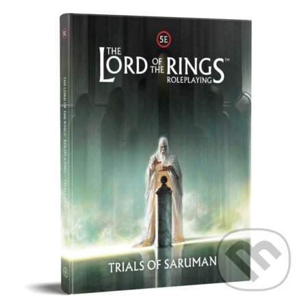 Kniha: The Lord of the Rings RPG 5E: Trials of Saruman (Free League Publishing). Free League Publishing Kniha: The Lord of the Rings RPG 5E: Trials of Saruman (Free League Publishing). Free League Publishing