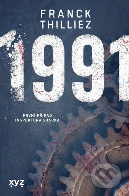 Kniha: 1991 (Franck Thilliez). XYZ, 2026 Kniha: 1991 (Franck Thilliez). XYZ, 2026