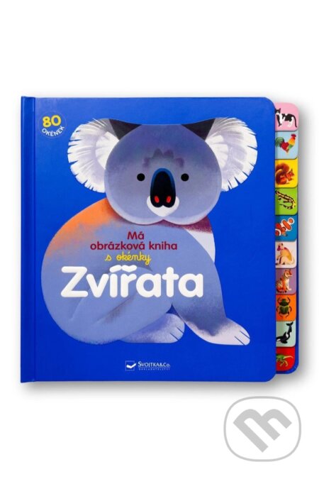 Kniha: Zvířata Má obrázková kniha s okénky (Svojtka&Co.). Svojtka&Co., 2026 Kniha: Zvířata Má obrázková kniha s okénky (Svojtka&Co.). Svojtka&Co., 2026