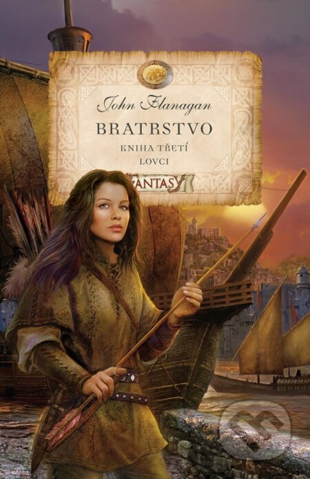 Kniha: Bratrstvo (Kniha třetí) (John Flanagan). Alicanto, 2026 Kniha: Bratrstvo (Kniha třetí) (John Flanagan). Alicanto, 2026
