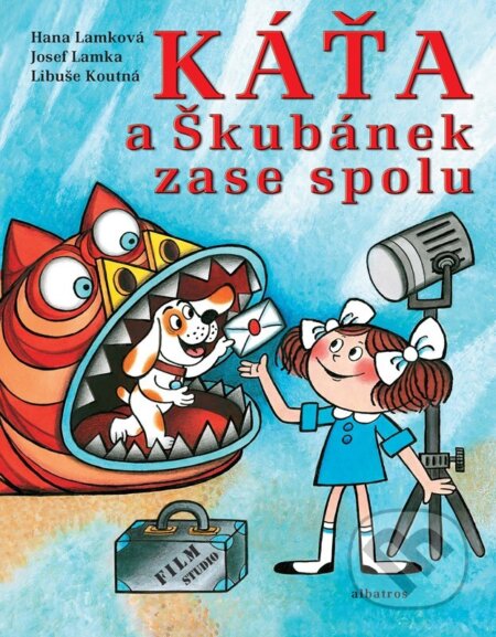 Kniha: Káťa a Škubánek zase spolu (Hana Lamková, Josef Lamka a Libuše Koutná). Albatros CZ, 2026 Kniha: Káťa a Škubánek zase spolu (Hana Lamková, Josef Lamka a Libuše Koutná). Albatros CZ, 2026