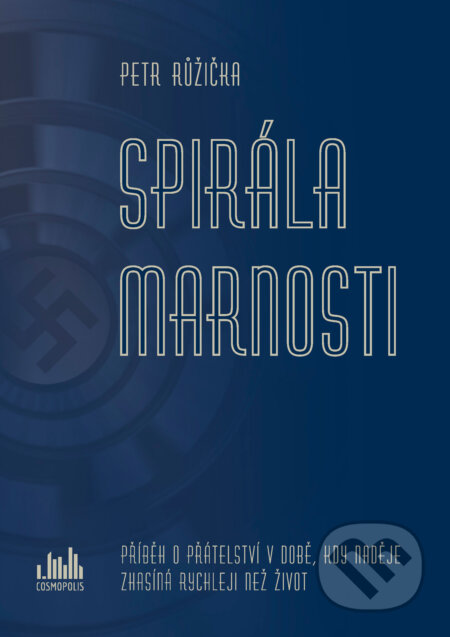 E-kniha: Spirála marnosti (Růžička Petr). Grada, 2026 E-kniha: Spirála marnosti (Růžička Petr). Grada, 2026