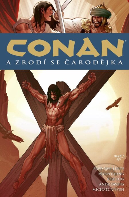 Kniha: Conan 20: A zrodí se čarodějka (Fred Van Lente a Robert E. Howard). Comics centrum, 2026 Kniha: Conan 20: A zrodí se čarodějka (Fred Van Lente a Robert E. Howard). Comics centrum, 2026