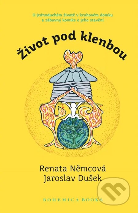 Kniha: Život pod klenbou (Renata Němcová a Jaroslav Dušek). BOHEMICA BOOKS, 2026 Kniha: Život pod klenbou (Renata Němcová a Jaroslav Dušek). BOHEMICA BOOKS, 2026