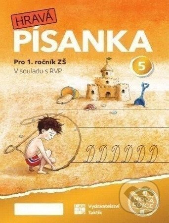 Kniha: Hravá písanka pro 1.ročník 5.díl - Verze s menším písmem (nová edice) (Adriena Binková a Marcela Puldová). Taktik, 2026 Kniha: Hravá písanka pro 1.ročník 5.díl - Verze s menším písmem (nová edice) (Adriena Binková a Marcela Puldová). Taktik, 2026