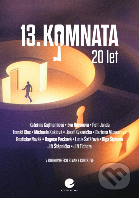 Kniha: 13. komnata - 20 let (Renata Kalenská). Grada, 2026 Kniha: 13. komnata - 20 let (Renata Kalenská). Grada, 2026