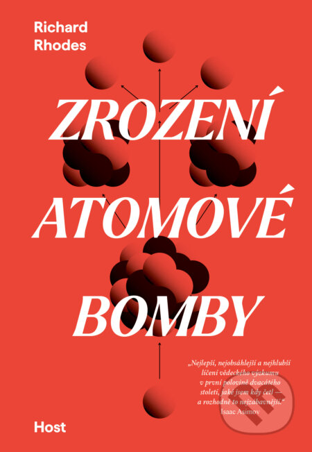 E-kniha: Zrození atomové bomby (Richard Rhodes). Host, 2026 E-kniha: Zrození atomové bomby (Richard Rhodes). Host, 2026