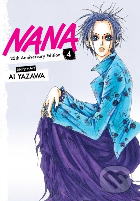 Kniha: Nana 25th Anniversary Edition, Vol. 4 (Ai Yazawa). Viz Media, 2026 Kniha: Nana 25th Anniversary Edition, Vol. 4 (Ai Yazawa). Viz Media, 2026