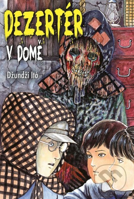 Kniha: Dezertér v domě (Junji Ito). Crew, 2026 Kniha: Dezertér v domě (Junji Ito). Crew, 2026