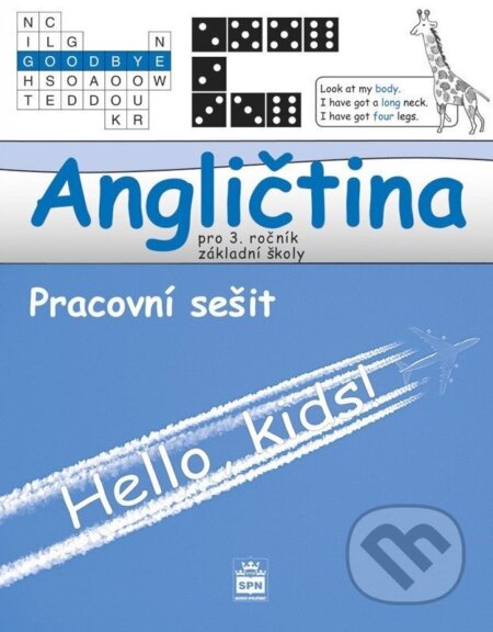 Kniha: Angličtina pro 3. ročník základní školy - Pracovní sešit (Marie Zahálková). SPN - pedagogické nakladatelství, 2026 Kniha: Angličtina pro 3. ročník základní školy - Pracovní sešit (Marie Zahálková). SPN - pedagogické nakladatelství, 2026