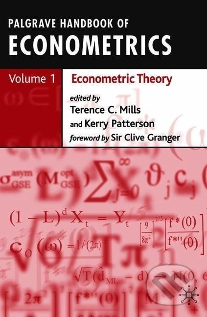 Kniha: Palgrave Handbook of Econometrics Volume 1 (Terence C. Mills). , 2007 Kniha: Palgrave Handbook of Econometrics Volume 1 (Terence C. Mills). , 2007