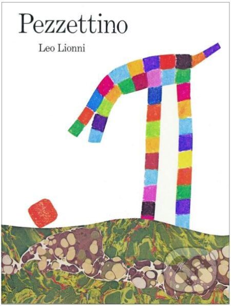Kniha: Pezzettino (Leo Lionni). Dragonfly, 1975 Kniha: Pezzettino (Leo Lionni). Dragonfly, 1975