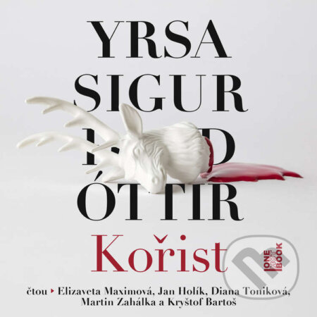 Audiokniha: Kořist (Yrsa Sigur?ardóttir). OneHotBook, 2026 Audiokniha: Kořist (Yrsa Sigur?ardóttir). OneHotBook, 2026