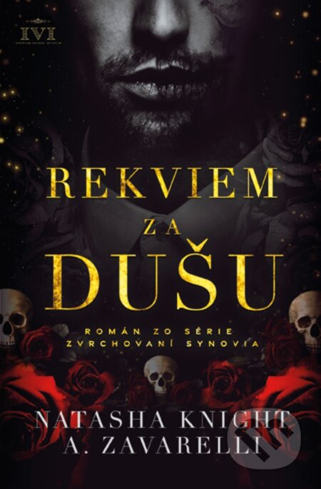 E-kniha: Rekviem za dušu (A. Zavarelli a Natasha Knight). Citadella, 2026 E-kniha: Rekviem za dušu (A. Zavarelli a Natasha Knight). Citadella, 2026