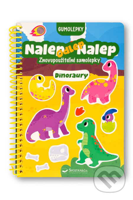 Kniha: Nalep, odlep, nalep!: Dinosaury (Svojtka&Co.). Svojtka&Co., 2026 Kniha: Nalep, odlep, nalep!: Dinosaury (Svojtka&Co.). Svojtka&Co., 2026