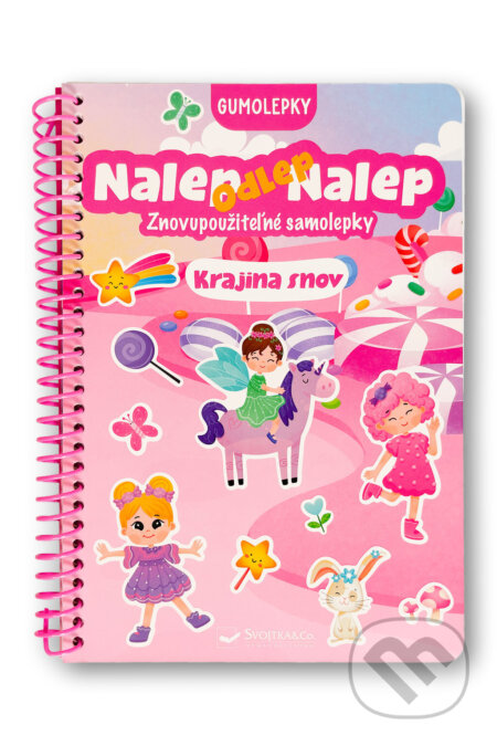 Kniha: Nalep, odlep, nalep!: Krajina snov (Svojtka&Co.). Svojtka&Co., 2026 Kniha: Nalep, odlep, nalep!: Krajina snov (Svojtka&Co.). Svojtka&Co., 2026