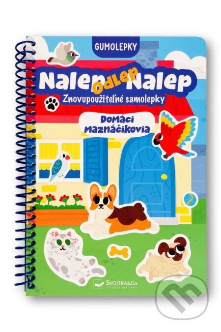 Kniha: Nalep, odlep, nalep!: Domáci maznáčikovia (Svojtka&Co.). Svojtka&Co., 2026 Kniha: Nalep, odlep, nalep!: Domáci maznáčikovia (Svojtka&Co.). Svojtka&Co., 2026