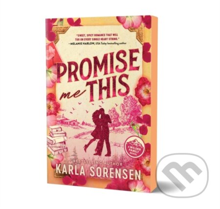 Kniha: Promise Me This (Karla Sorensen). Sourcebooks, 2026 Kniha: Promise Me This (Karla Sorensen). Sourcebooks, 2026