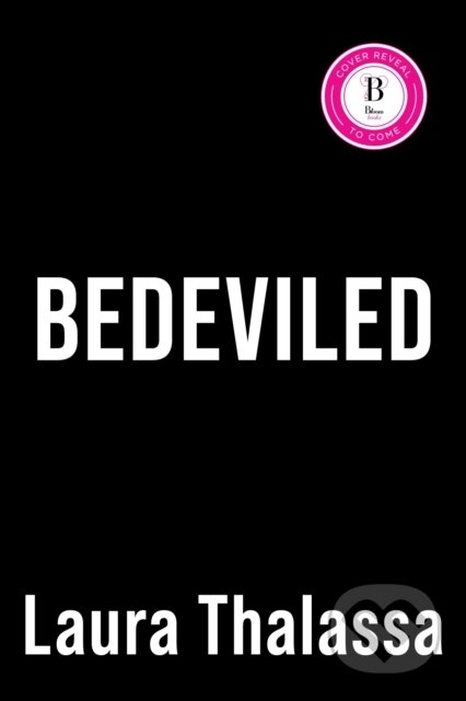 Kniha: Bedeviled (Laura Thalassa). Sourcebooks, 2026 Kniha: Bedeviled (Laura Thalassa). Sourcebooks, 2026