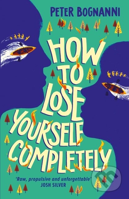 Kniha: How to Lose Yourself Completely (Peter Bognanni). Oneworld Publications, 2026 Kniha: How to Lose Yourself Completely (Peter Bognanni). Oneworld Publications, 2026