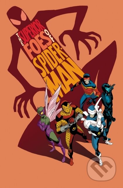 Kniha: The Superior Foes Of Spider-Man (James Asmus a Nick Spencer). , 2026 Kniha: The Superior Foes Of Spider-Man (James Asmus a Nick Spencer). , 2026