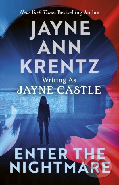 Kniha: Enter the Nightmare (Jayne Castle). Piatkus, 2026 Kniha: Enter the Nightmare (Jayne Castle). Piatkus, 2026
