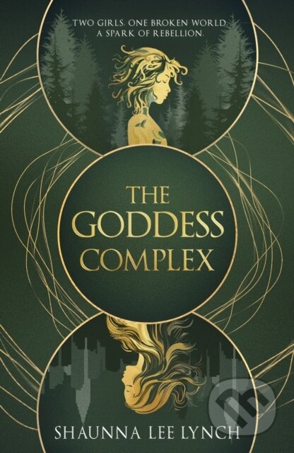 Kniha: The Goddess Complex (Shaunna Lee Lynch). Cranthorpe Millner Publishers, 2026 Kniha: The Goddess Complex (Shaunna Lee Lynch). Cranthorpe Millner Publishers, 2026