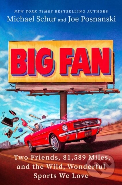 Kniha: Big Fan (Joe Posnanski a Michael Schur). Dutton, 2026 Kniha: Big Fan (Joe Posnanski a Michael Schur). Dutton, 2026
