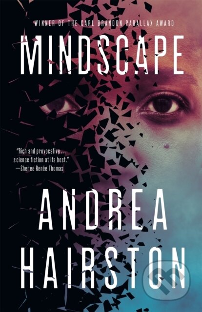 Kniha: Mindscape (Andrea Hairston). Tor Books, 2026 Kniha: Mindscape (Andrea Hairston). Tor Books, 2026