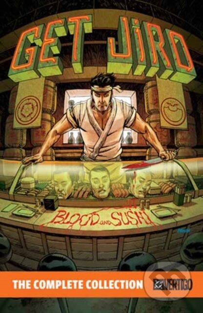 Kniha: Get Jiro! The Complete Collection (Anthony Bourdain a Joel Rose). DC Comics, 2026 Kniha: Get Jiro! The Complete Collection (Anthony Bourdain a Joel Rose). DC Comics, 2026